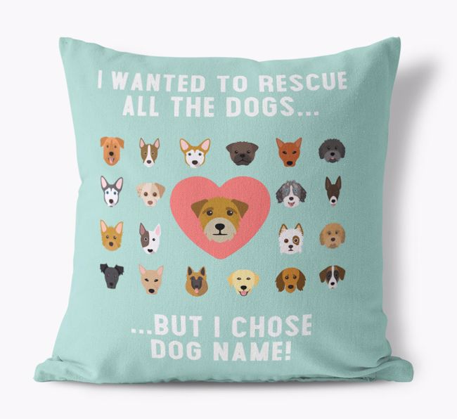 Rescue All The Dogs: Personalised {breedFullName} Cushion